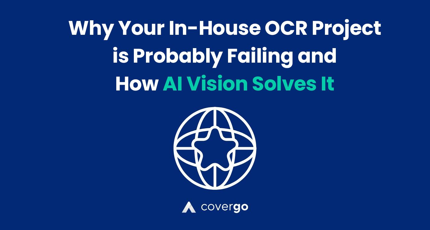 Why your in-house OCR project is probably failing and how AI Vision solves it